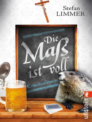 cover image of Die Maß ist voll